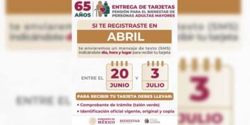 Del 20 de junio al 3 de julio, entrega de tarjetas para quienes se registraron en abril a pensión para adultos mayores
