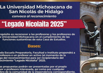 “Legado Nicolaita” reconoce a las y los docentes de la UMSNH; se invita a participar con propuestas