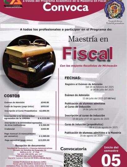 Unidad Profesional de Zamora invita a inscribirse en la Maestría en Fiscal; el viernes concluye plazo de registro.